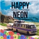 Neon Hitch - Happy Neon